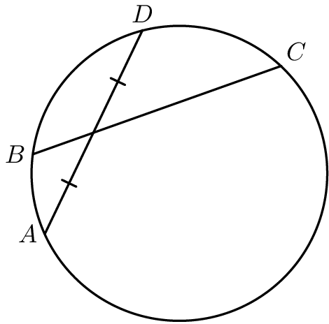 [asy]size(140); defaultpen(linewidth(.8pt)+fontsize(11pt)); dotfactor=1; pair O1=(0,0); pair A=(-0.91,-0.41); pair B=(-0.99,0.13); pair C=(0.688,0.728); pair D=(-0.25,0.97); path C1=Circle(O1,1); draw(C1); label("$A$",A,W); label("$B$",B,W); label("$C$",C,NE); label("$D$",D,N); draw(A--D); draw(B--C); pair F=intersectionpoint(A--D,B--C); add(pathticks(A--F,1,0.5,0,3.5)); add(pathticks(F--D,1,0.5,0,3.5)); [/asy]
