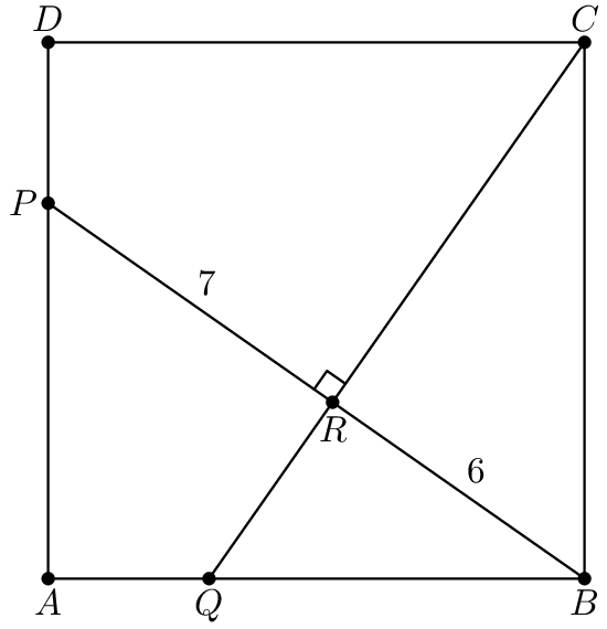 [asy] size(170); defaultpen(linewidth(0.6)+fontsize(10)); real r = 3.5; pair A = origin, B = (5,0), C = (5,5), D = (0,5), P = (0,r), Q = (5-r,0), R = intersectionpoint(B--P,C--Q); draw(A--B--C--D--A^^B--P^^C--Q^^rightanglemark(P,R,C,7)); dot("$A$",A,S); dot("$B$",B,S); dot("$C$",C,N); dot("$D$",D,N); dot("$Q$",Q,S); dot("$P$",P,W); dot("$R$",R,1.3*S); label("$7$",(P+R)/2,NE); label("$6$",(R+B)/2,NE); [/asy]