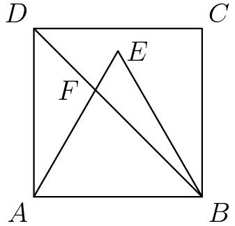 [asy] size(100); draw((0,0)--(1,0)--(1,1)--(0,1)--cycle); draw((0,1)--(1,0)); draw((0,0)--(.5,sqrt(3)/2)--(1,0)); label("$A$",(0,0),SW); label("$B$",(1,0),SE); label("$C$",(1,1),NE); label("$D$",(0,1),NW); label("$E$",(.5,sqrt(3)/2),E); label("$F$",intersectionpoint((0,0)--(.5,sqrt(3)/2),(0,1)--(1,0)),2W); //Credit to chezbgone2 for the diagram [/asy]
